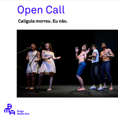 OPEN CALL: Calígula Morreu. Eu Não.